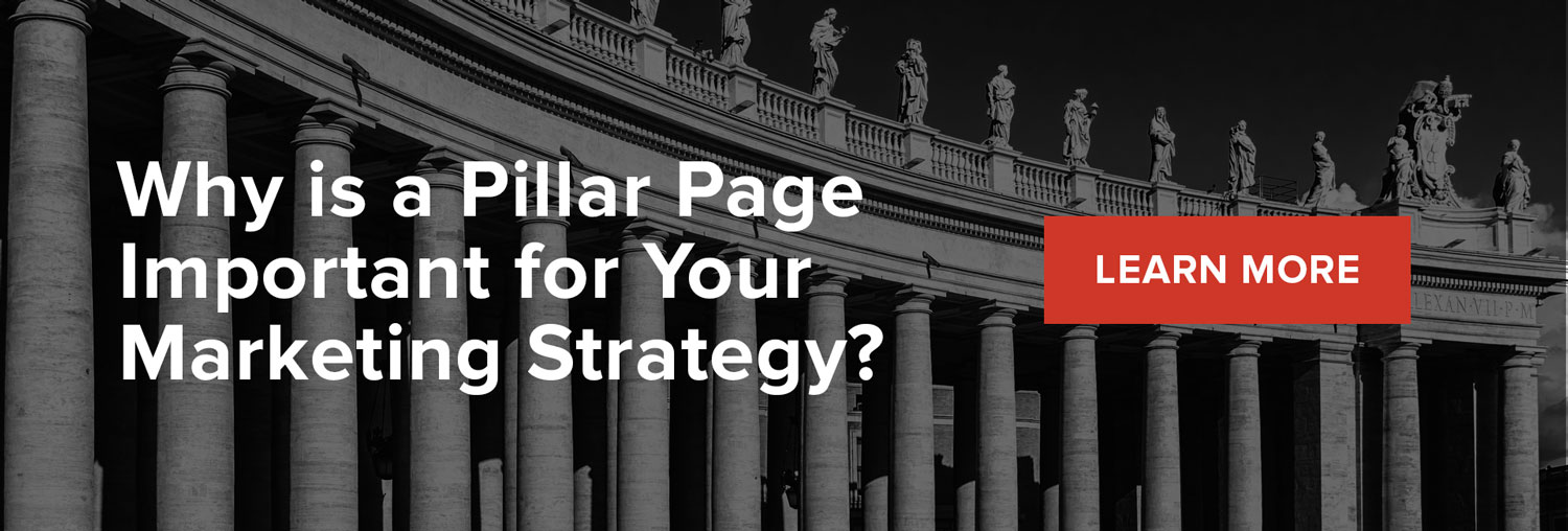 Why is a pillar page important for your marketing strategy